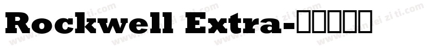 Rockwell Extra字体转换